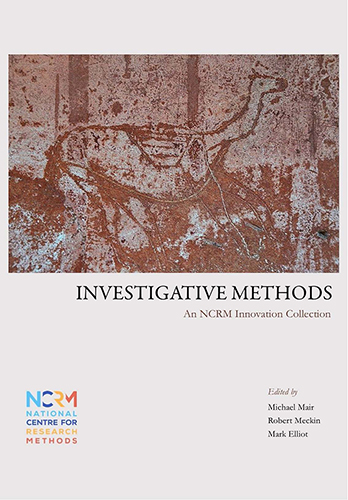 Front cover of Investigative Methods: An NCRM Innovation Collection